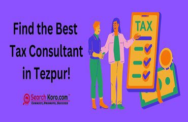 Tax Consultant in Tezpur